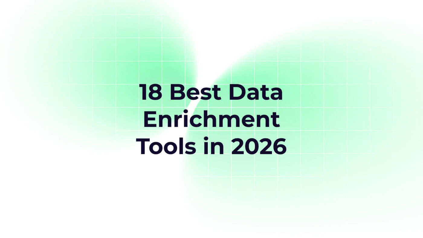 18 Data Enrichment Tools that Best Streamline Corporate Data